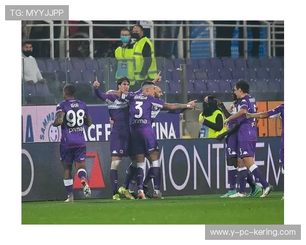 尤文主场迎战佛罗伦萨巅峰对决再掀意甲激情风暴